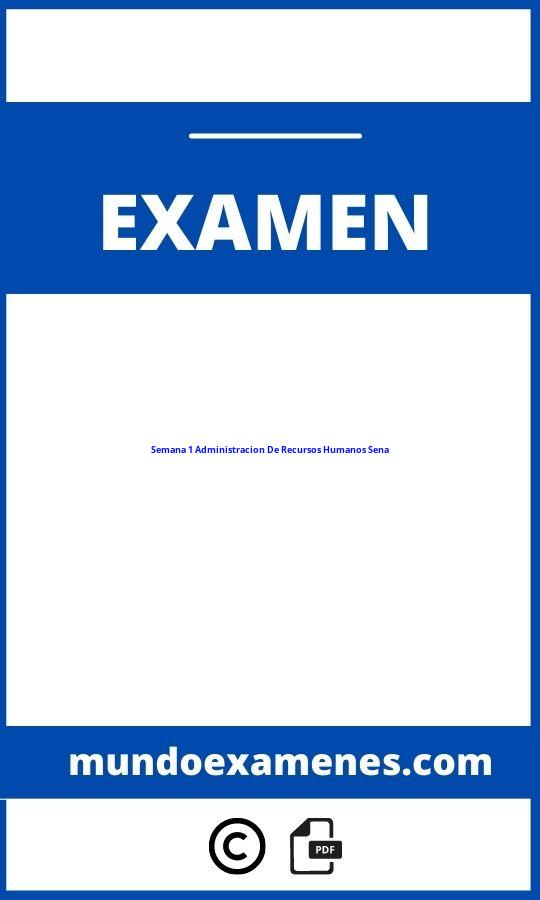 Evaluacion Semana 1 Administracion De Recursos Humanos Sena