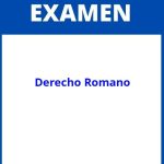 Examen De Derecho Romano