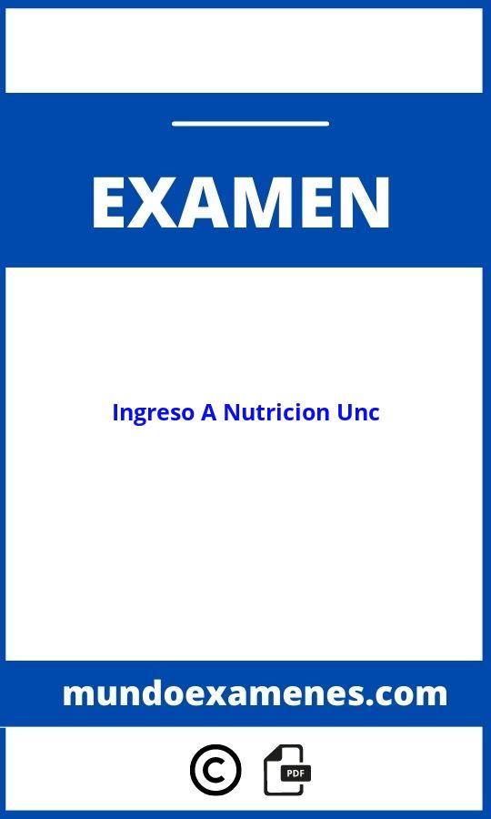 Examen De Ingreso A Nutricion Unc