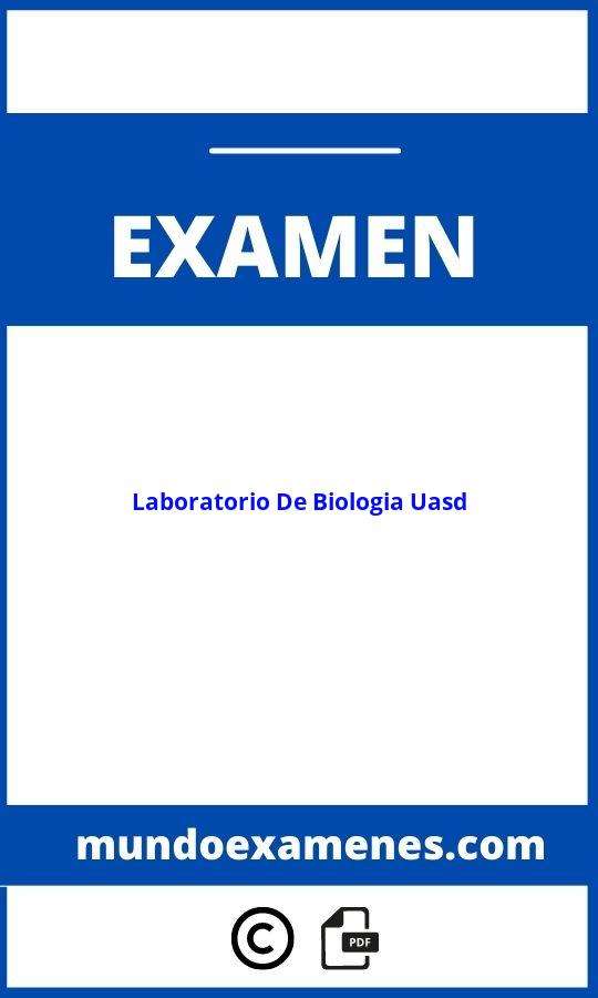 Examen De Laboratorio De Biologia Uasd