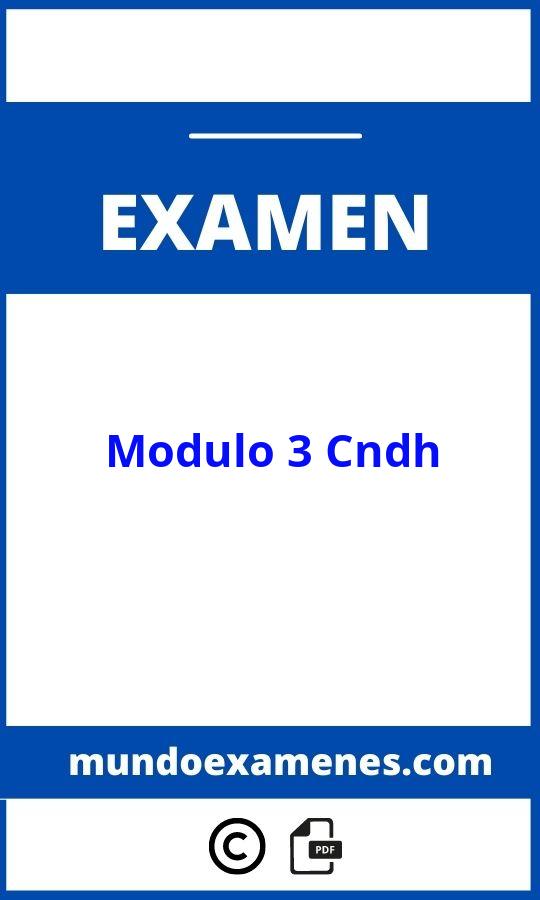 Examen Modulo 3 Cndh