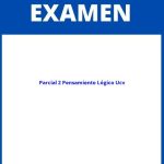 Examen Parcial 2 Pensamiento Lógico Ucv