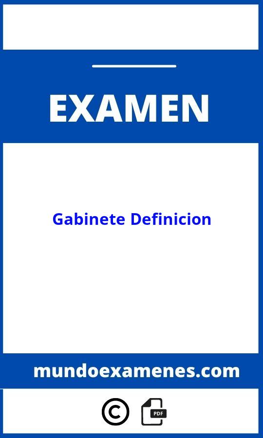 Examenes De Gabinete Definicion