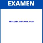 Examenes Historia Del Arte Ucm