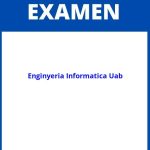 Examens Enginyeria Informatica Uab